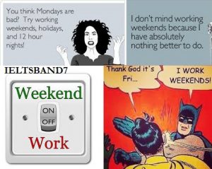 weekends and work
